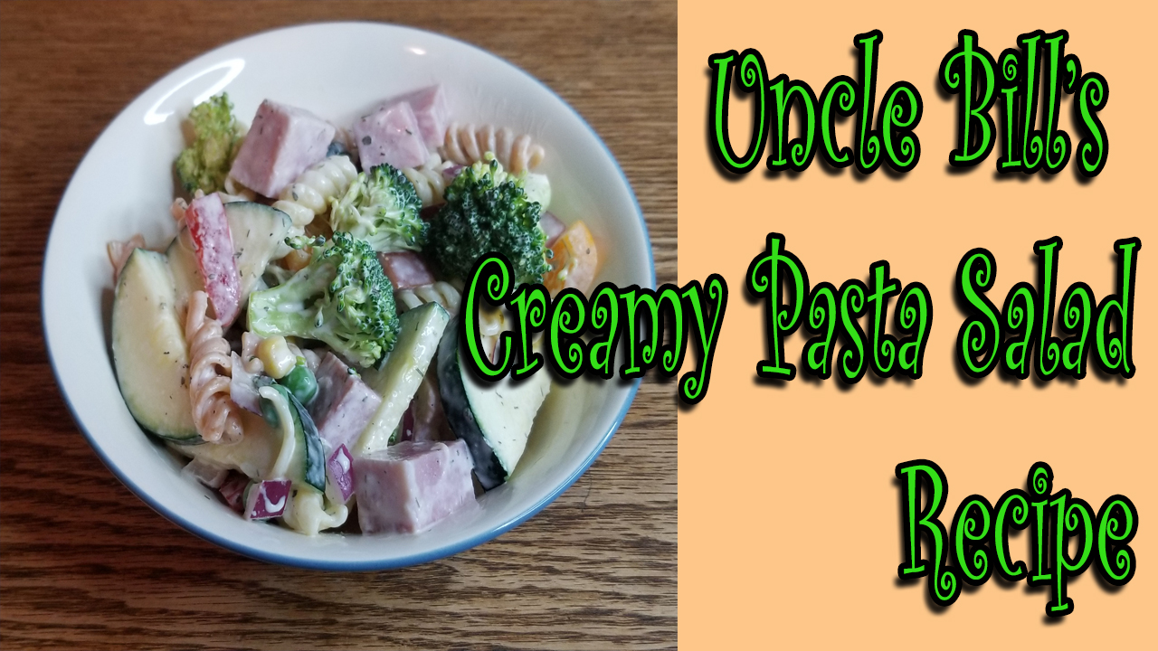 Uncle Bill's Creamy Pasta Salad cover