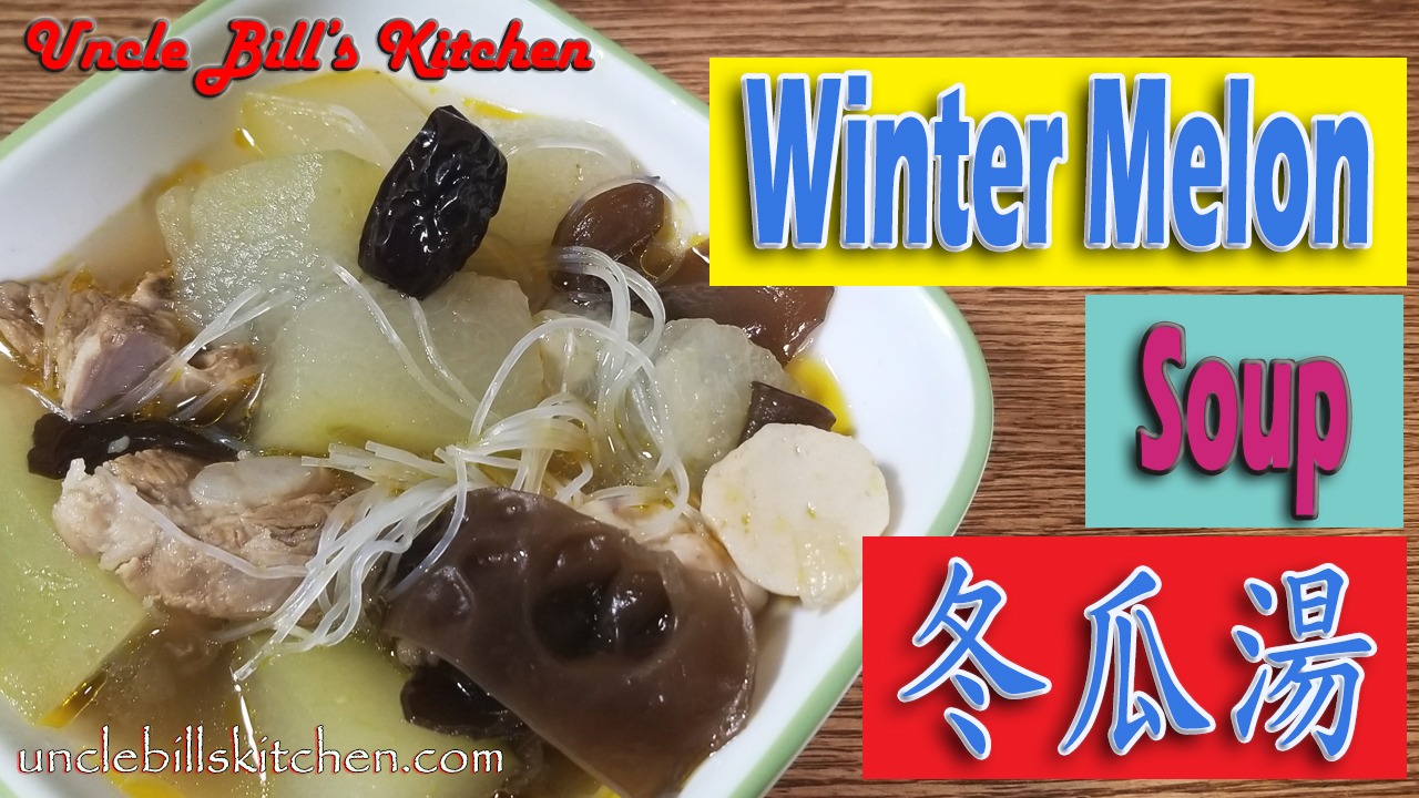 Winter Melon Soup Recipe | 冬瓜湯 | Wax Gourd Soup