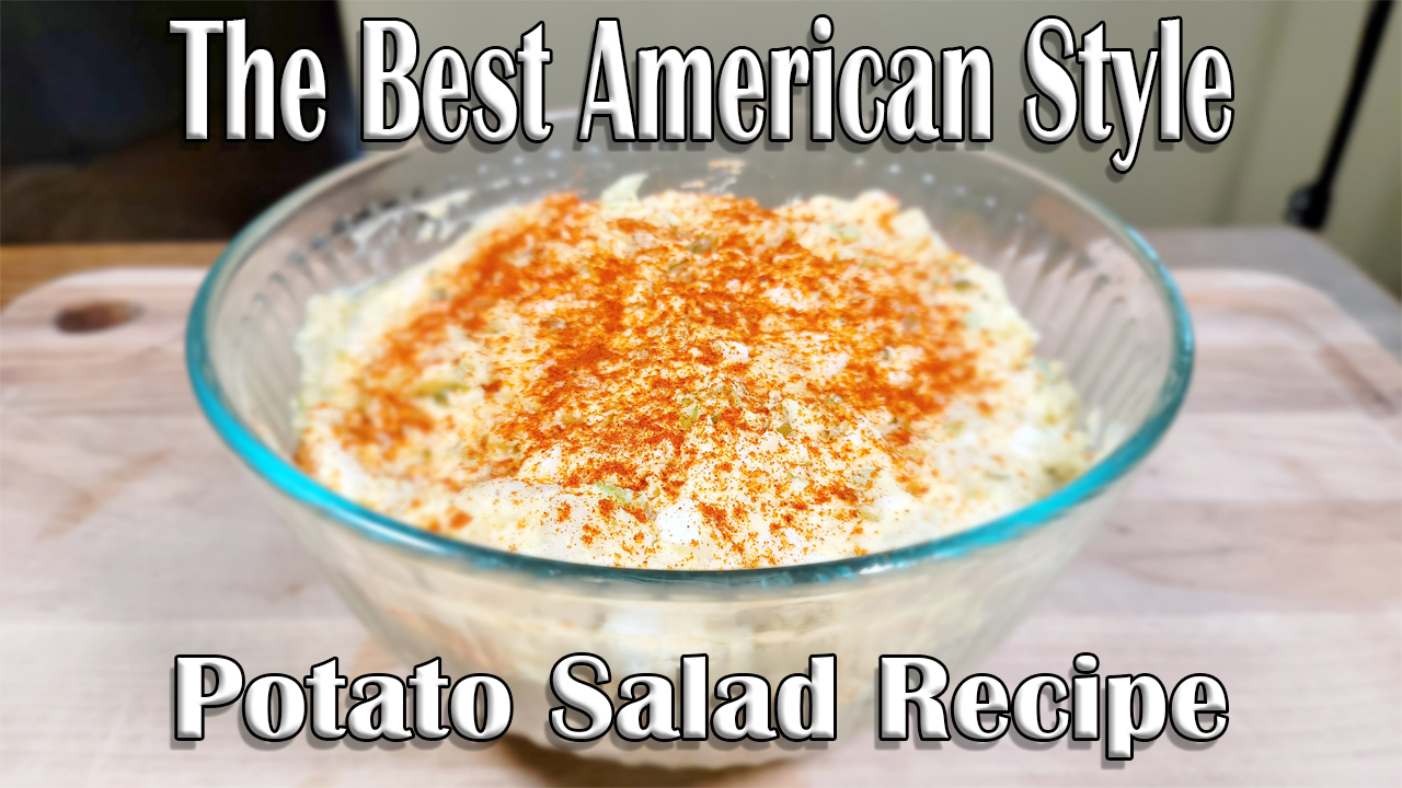 The Best American Style Potato Salad Recipe