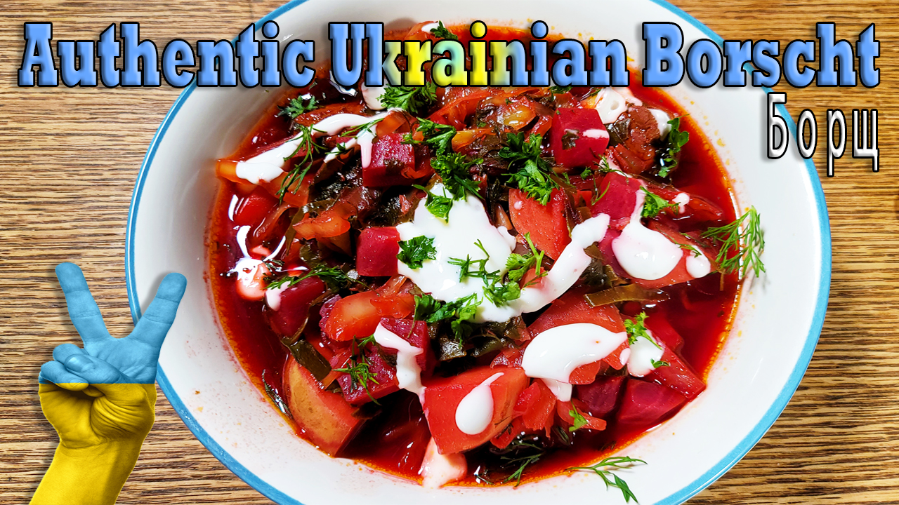 Authentic Ukrainian Borscht Борщ Cover