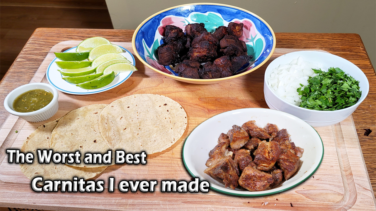 The Best and Worst Carnitas I Ever Made